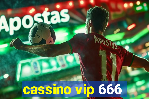 cassino vip 666